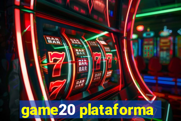 game20 plataforma